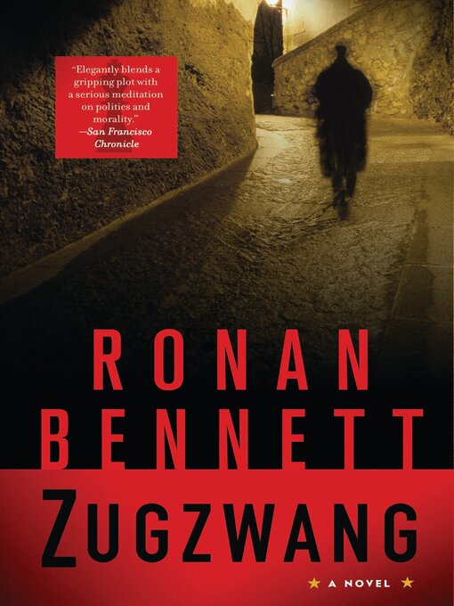 Title details for Zugzwang by Ronan Bennett - Available